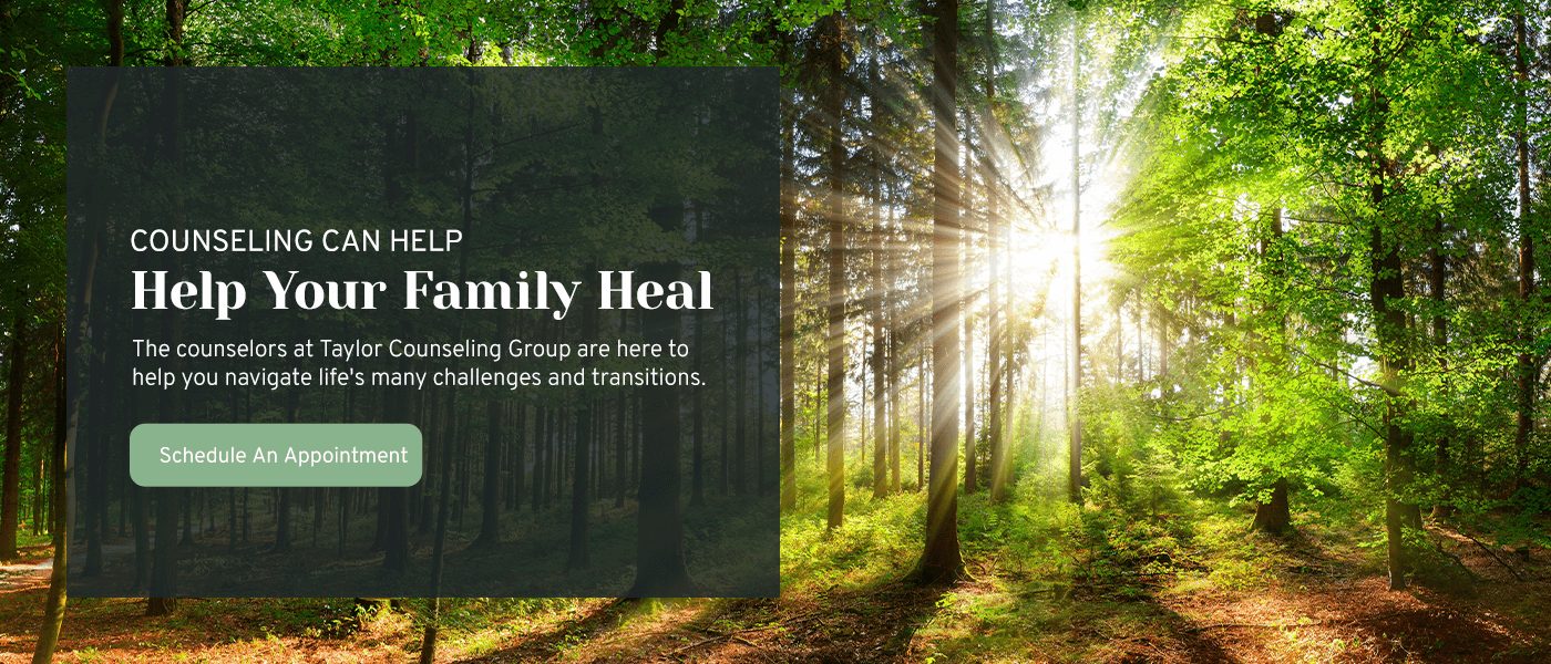 Counseling Can Help Your Family Heal