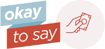 Announcing Okay to Say - mobile