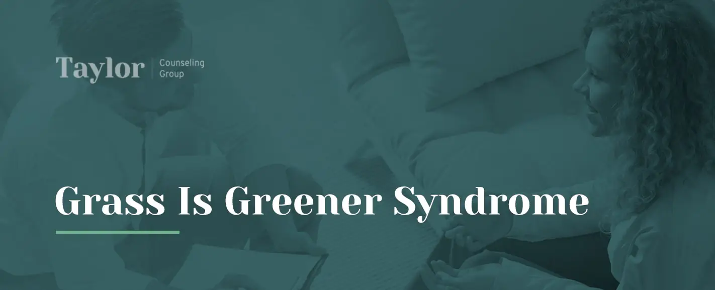 grass-is-greener-syndrome