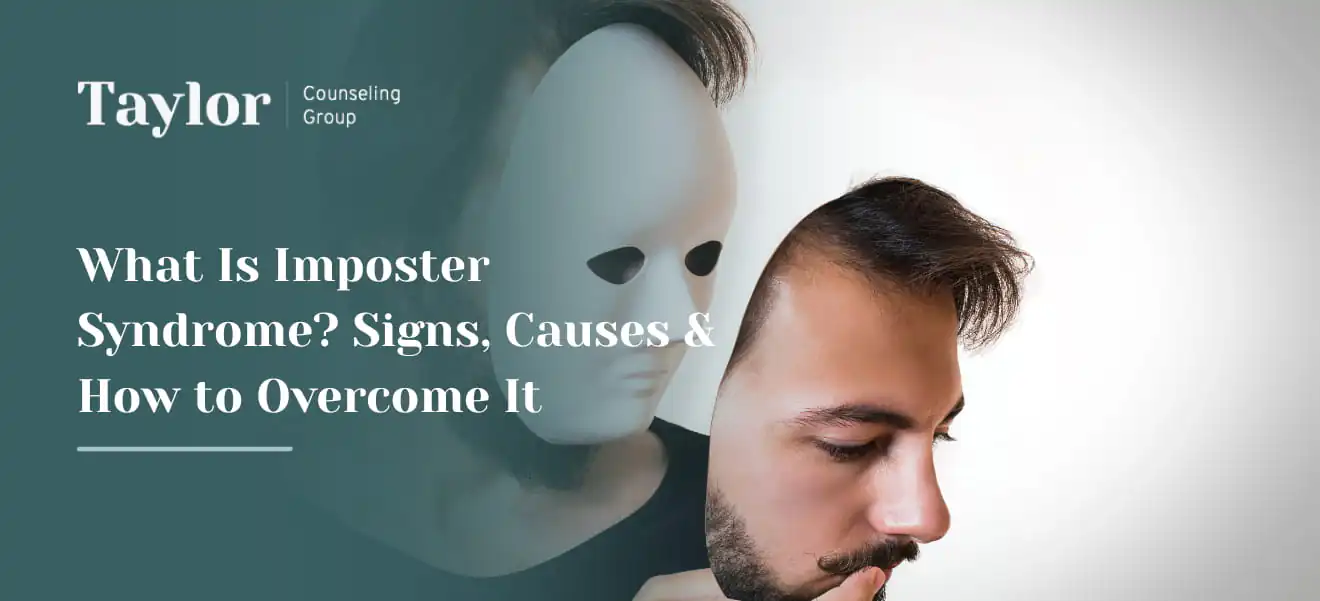 What Is Imposter Syndrome_ Signs, Causes & How to Overcome It image